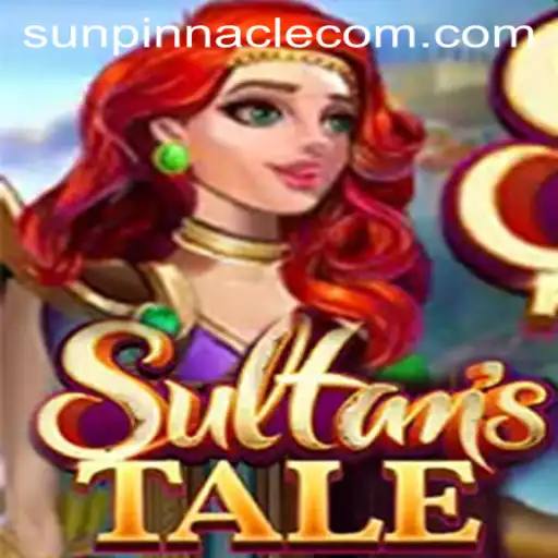 Unveiling Sultanstale: A Journey Through SunPinnacle